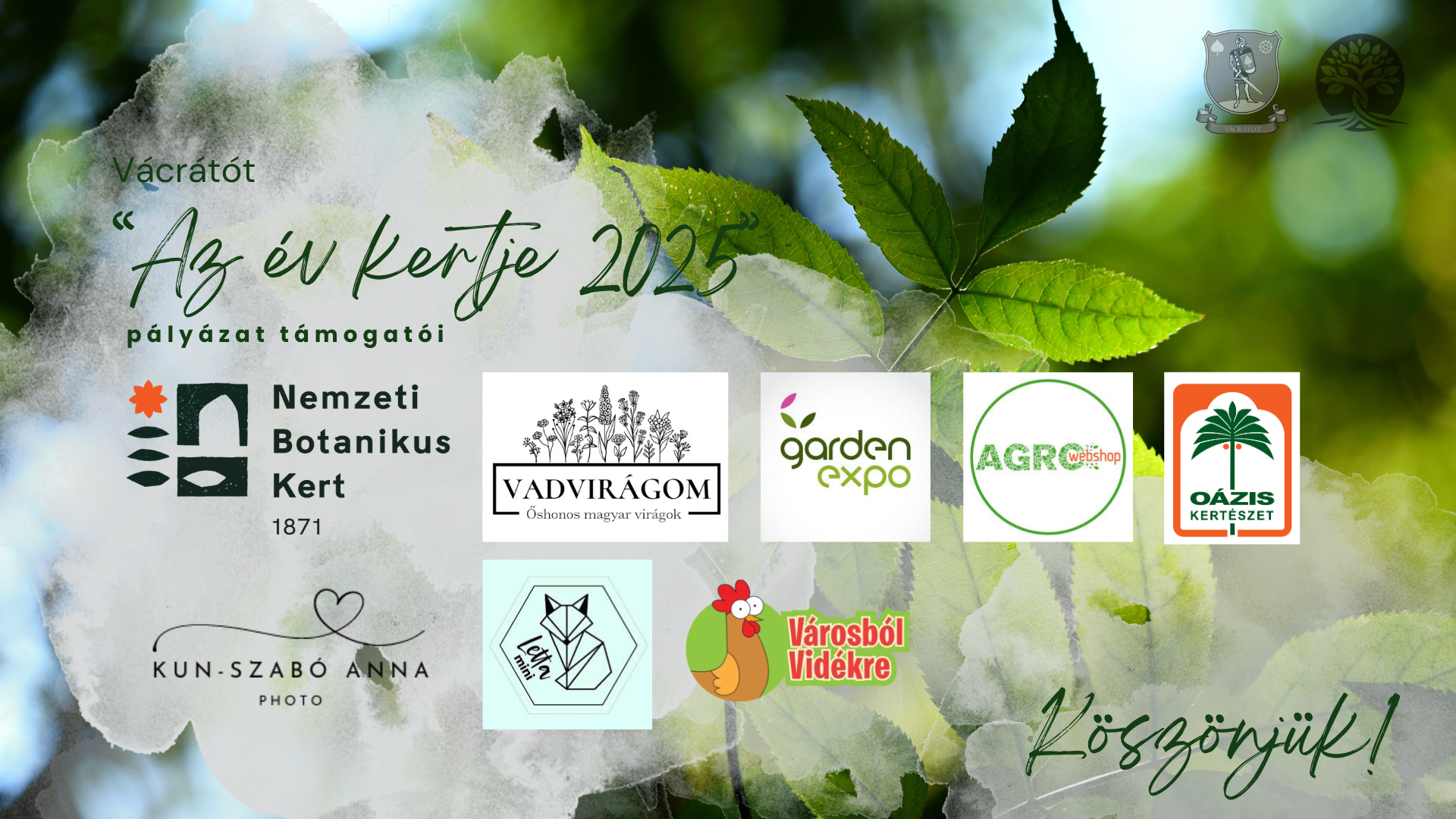 Az év kertje - Vácrátót 2025 támogatói